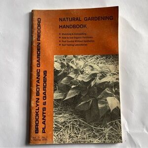 Brooklyn Botanical Garden Natural Gardening Handbook (1975)  Vol. 31 No. 1 #77